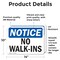 Signmission No Walk-Ins OSHA Notice Sign, Vinyl Decal, 14in W x 10in L, 2PK OS-2PACK-NS-D-1014-L-15032 - alternate 6